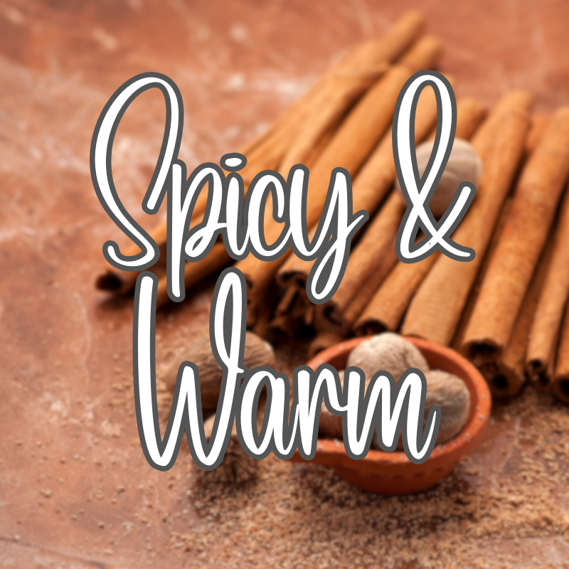 Spicy & Warm